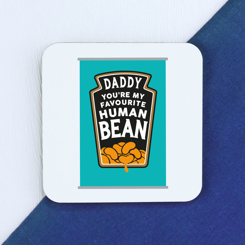 Personalised 'Dad You're My Favourite Human Bean' Coffee Mug with Coaster Option