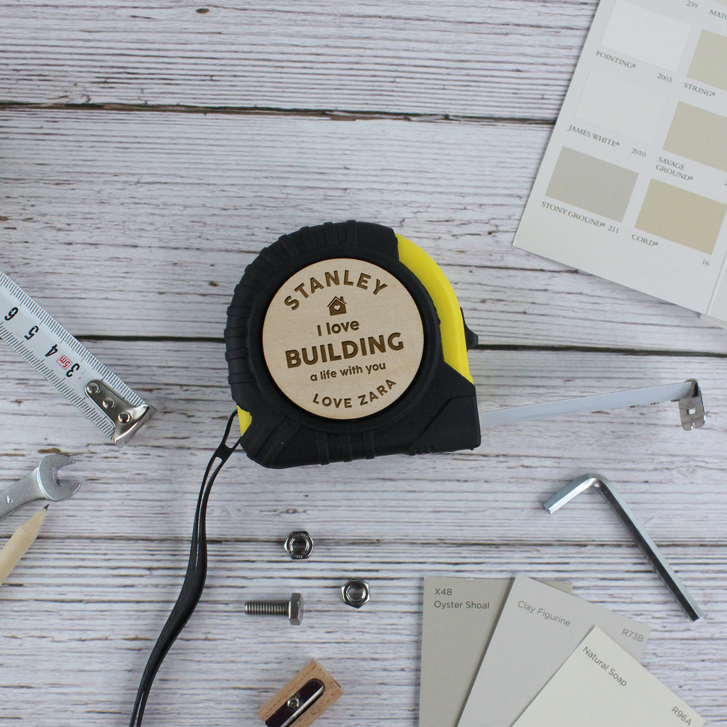 Personalised "I love building a life with you" Tape Measure