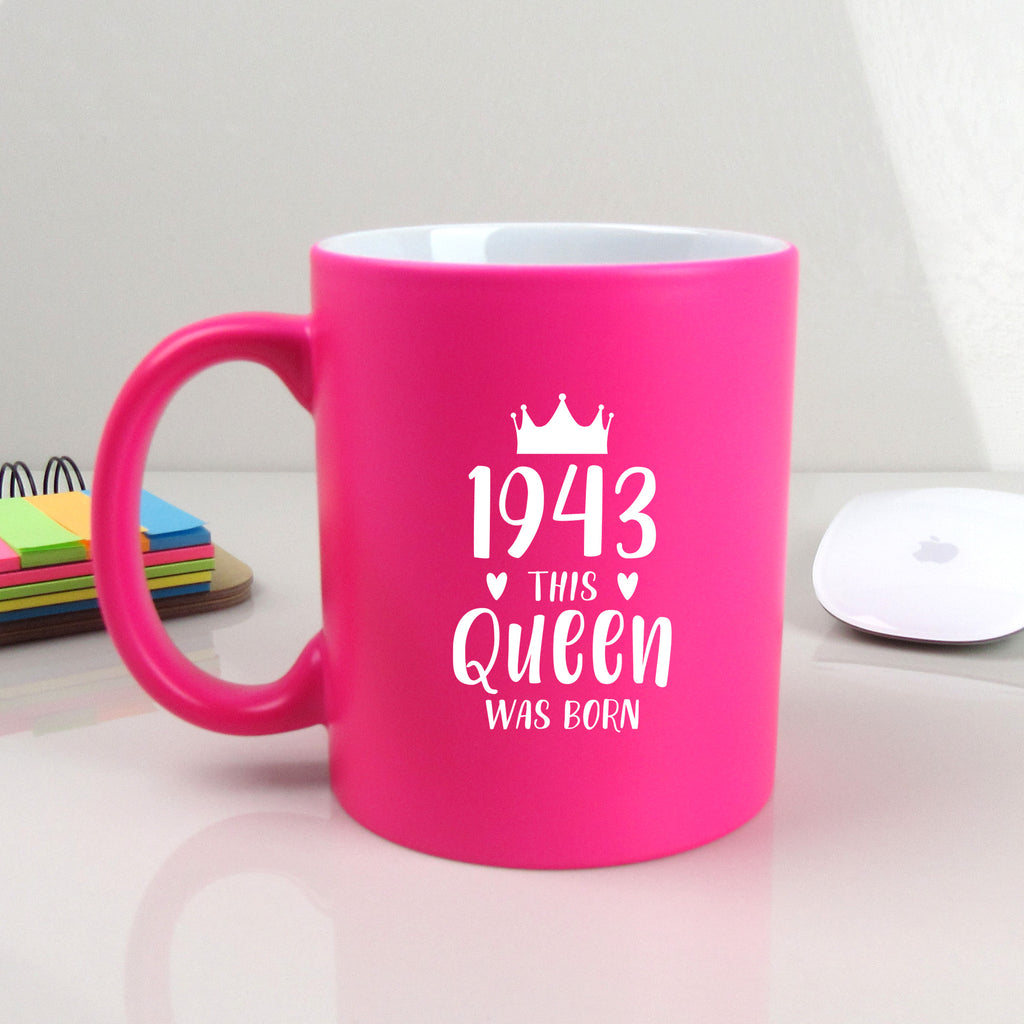Neon Pink Coffee Mug Cup "1944 This Queen Was Born" Design, 80th Birthday Gift