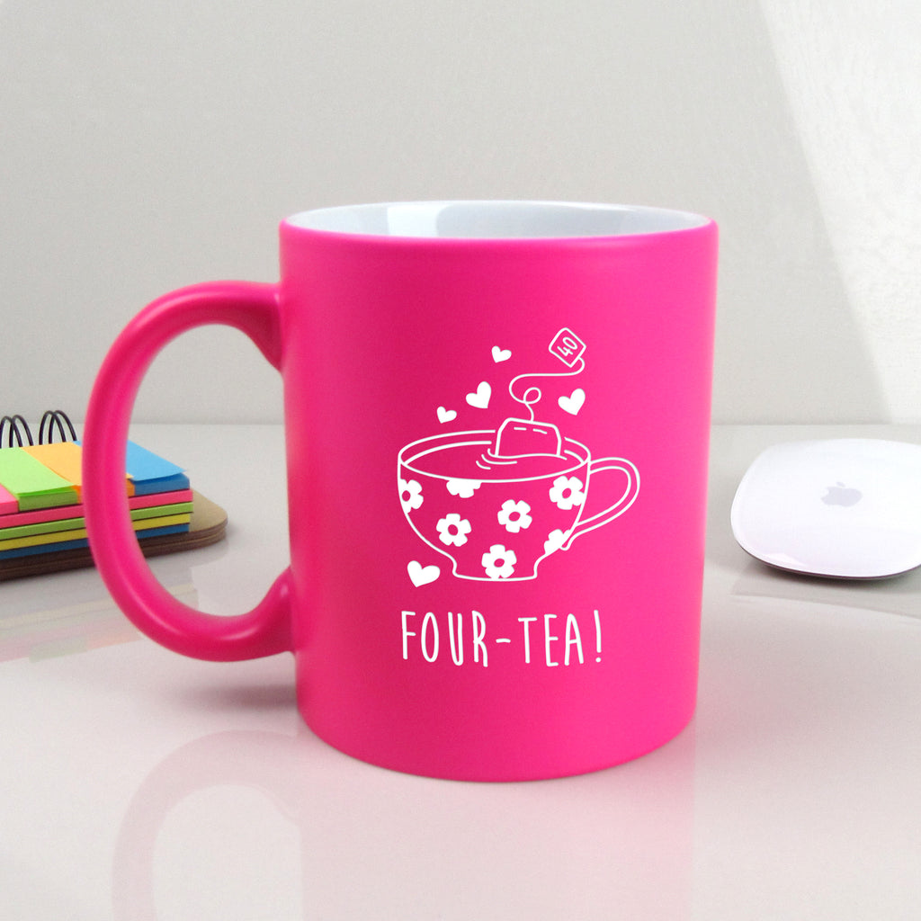 Neon Pink Coffee Mug Cup "FOUR-TEA" Design, 40th Birthday Gift