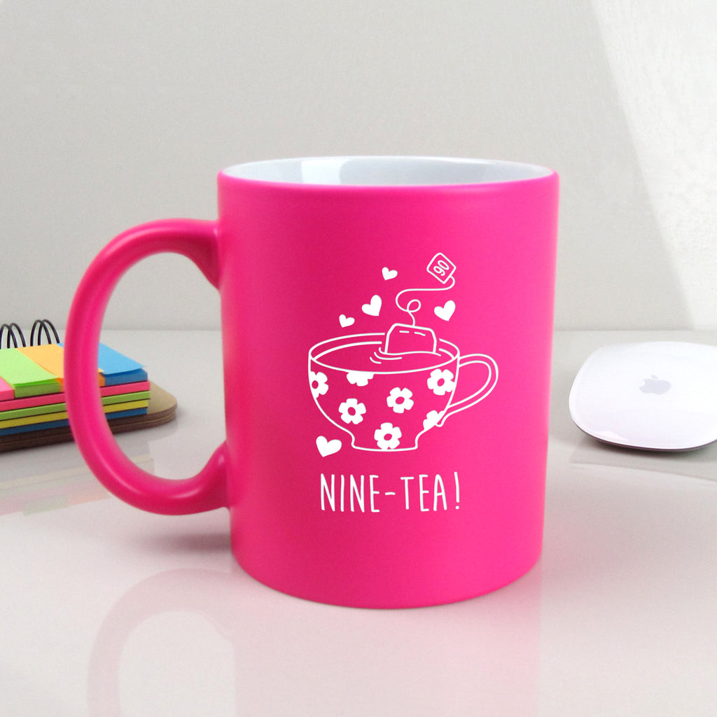 Neon Pink Coffee Mug Cup "NINE-TEA" Design, 90th Birthday Gift