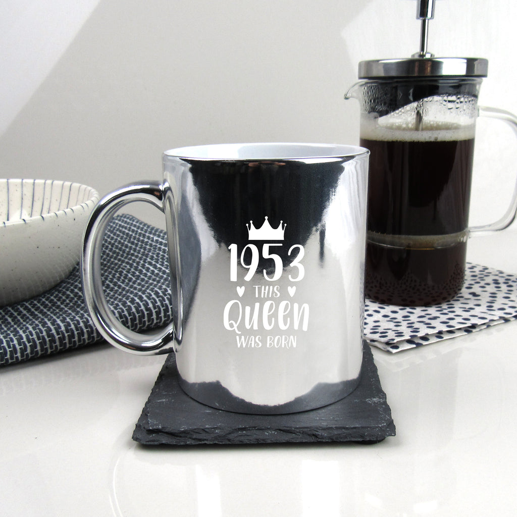 Shiny Metallic Silver Coffee Mug Cup "1954 This Queen Was Born" Design, 70th Birthday Gift