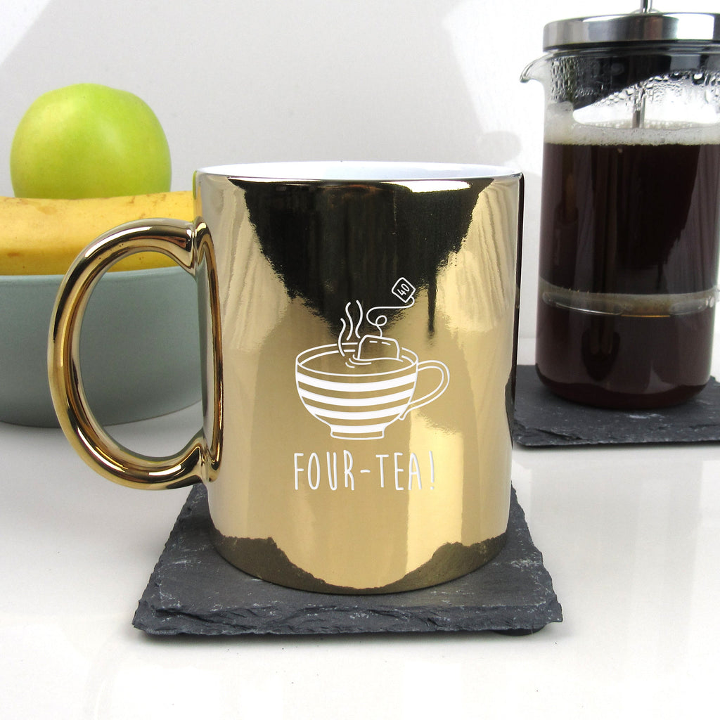 Shiny Gold Metallic Coffee Mug "FOUR-TEA" Design, 40th Birthday Gift for Him