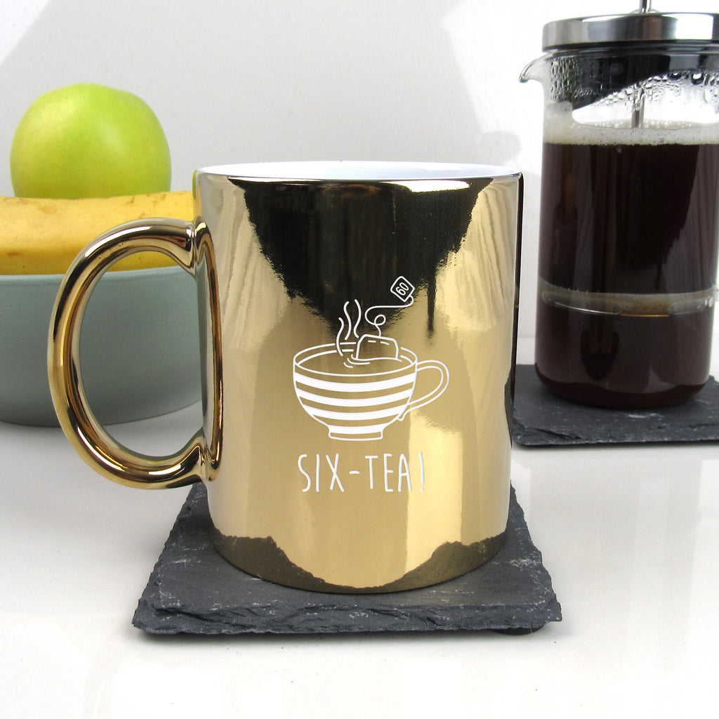 Shiny Gold Metallic Coffee Mug Cup "SIX-TEA" Design, 60th Birthday Gift for Him