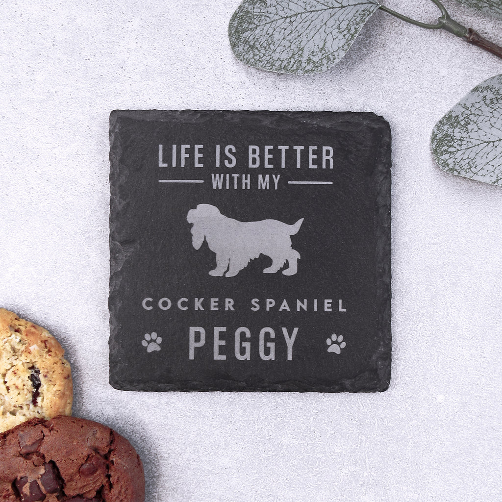 Personalised "Life Is Better With My Cocker Spaniel" Dog Breed Square Slate Coaster