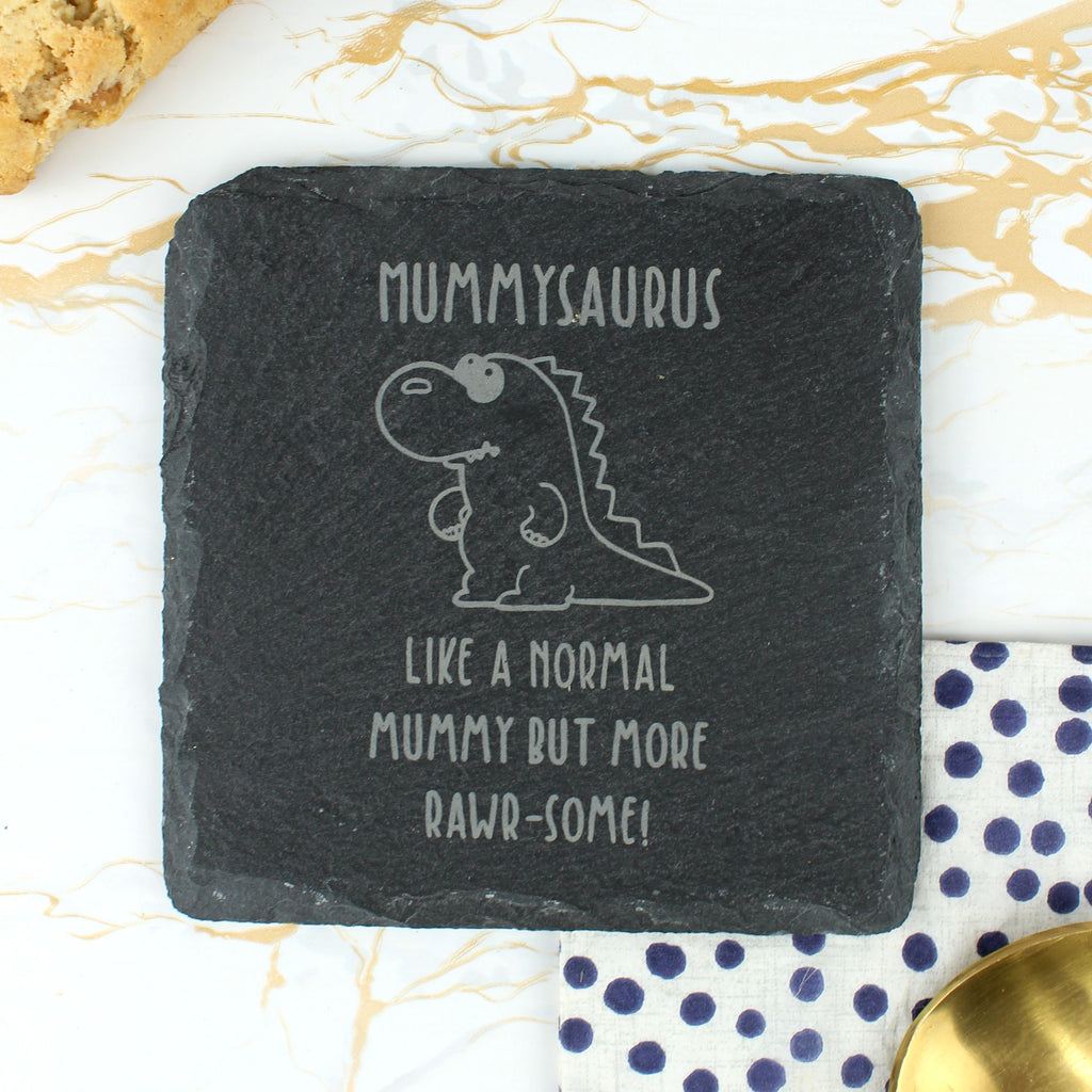 Personalised "Mummysaurus" Dinosaur Square Slate Coaster - Like A Normal Mummy But More Rawr-Some