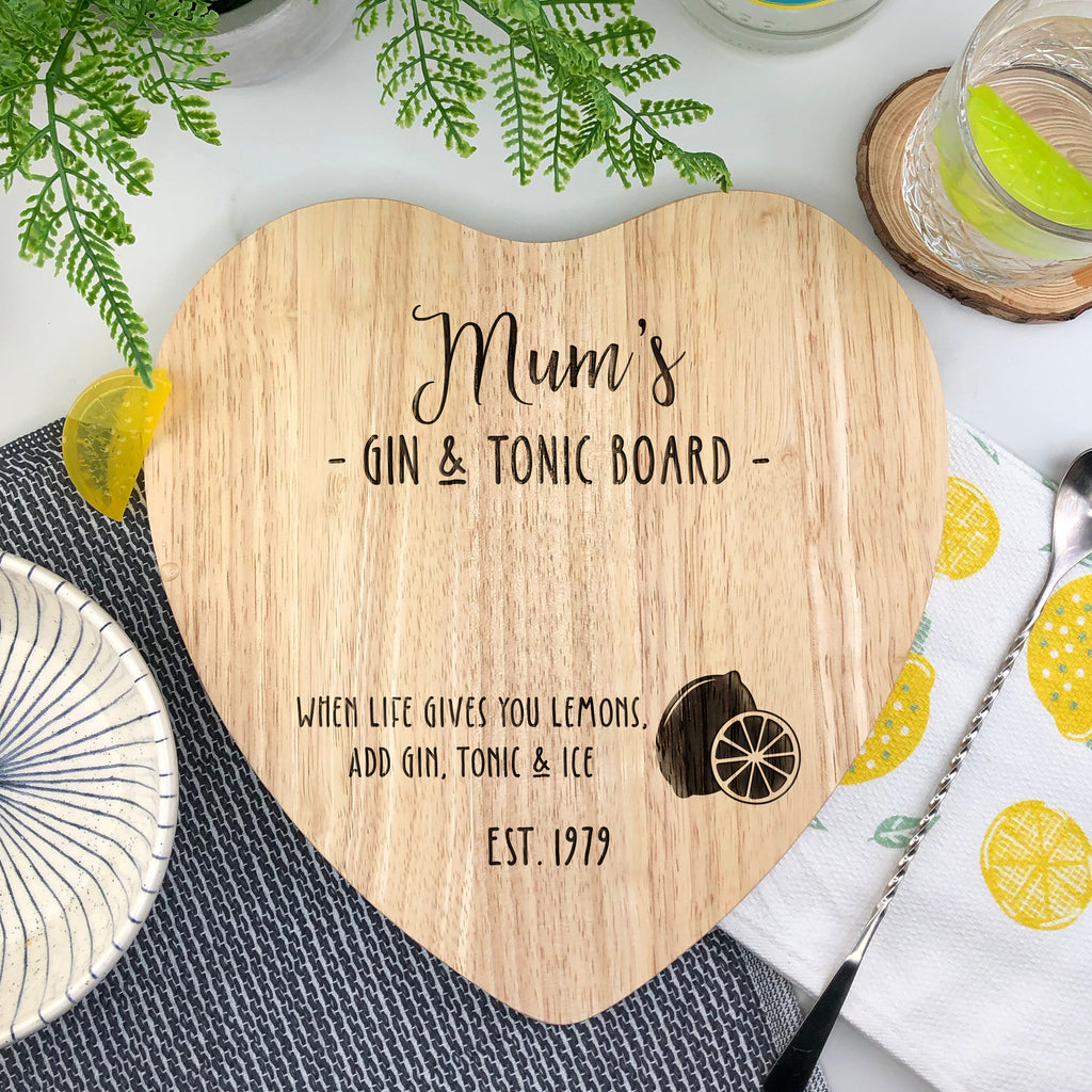 Personalised 'Mum's Gin & Tonic' Wooden Love Heart Shaped Chopping Board