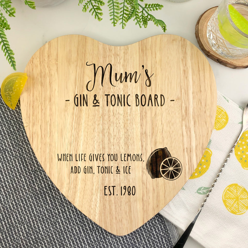 Personalised 'Mum's Gin & Tonic' Wooden Love Heart Shaped Chopping Board