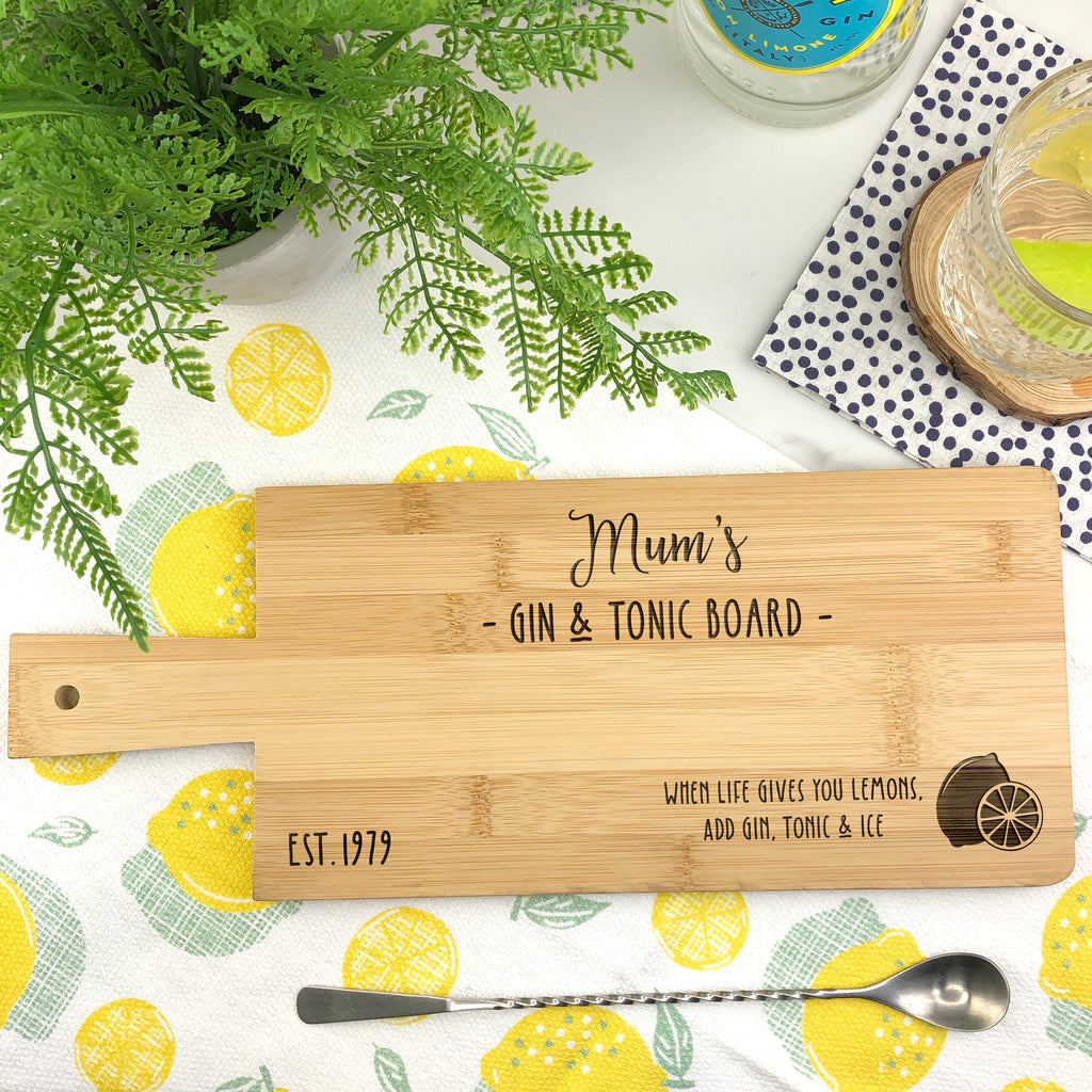 Personalised 'Mum's Gin & Tonic' Wooden Paddle Chopping Board - When Life Gives You Lemons Add Gin, Tonic and Ice