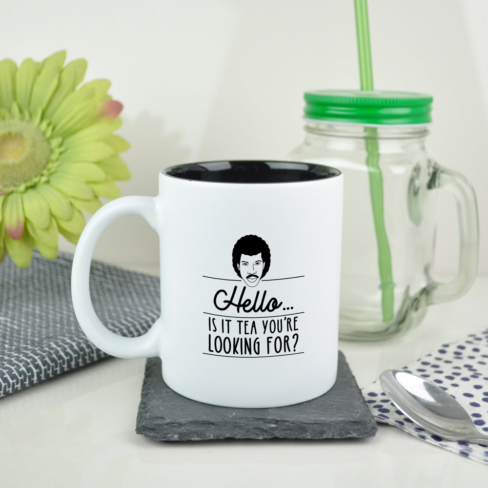 Engraved "Hello, Is It Tea You're Looking For?" Coffee Mug - Funny Lionel Richie Gift
