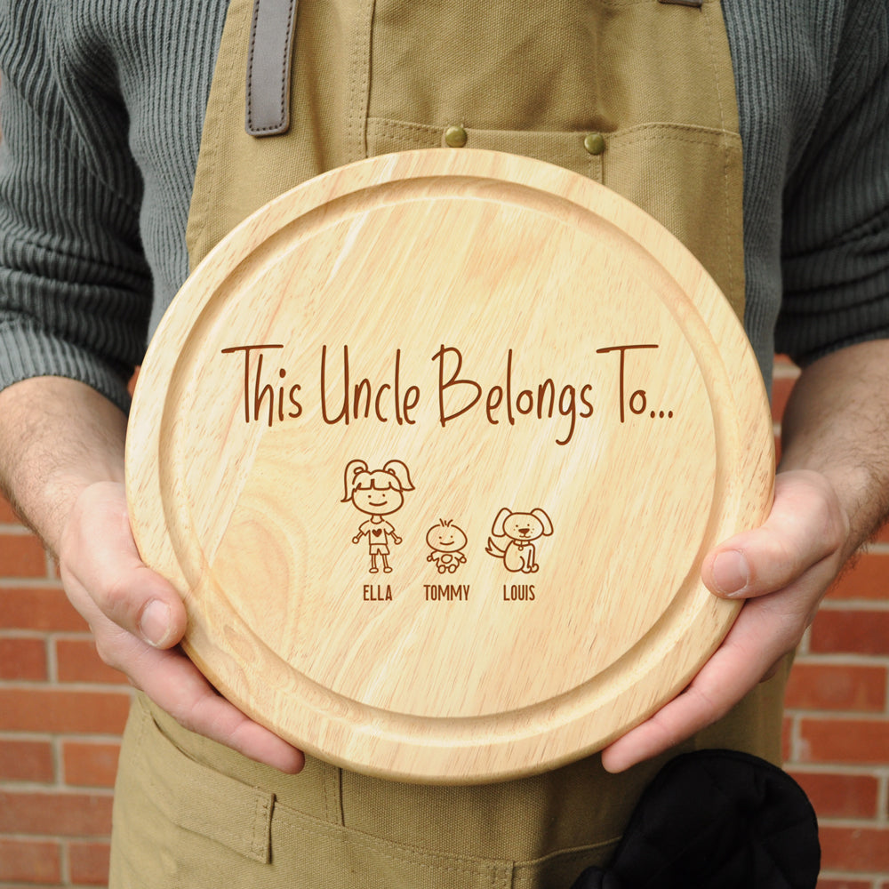 Personalised "This Uncle Belongs To" Wooden Round Chopping Board