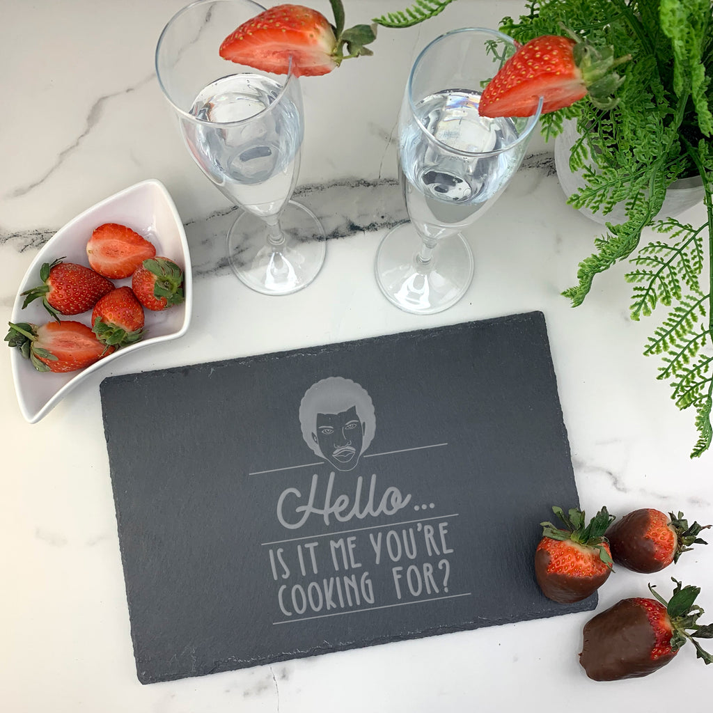 Engraved 'Hello, Is It Me You're Cooking For?' Slate Chopping Board