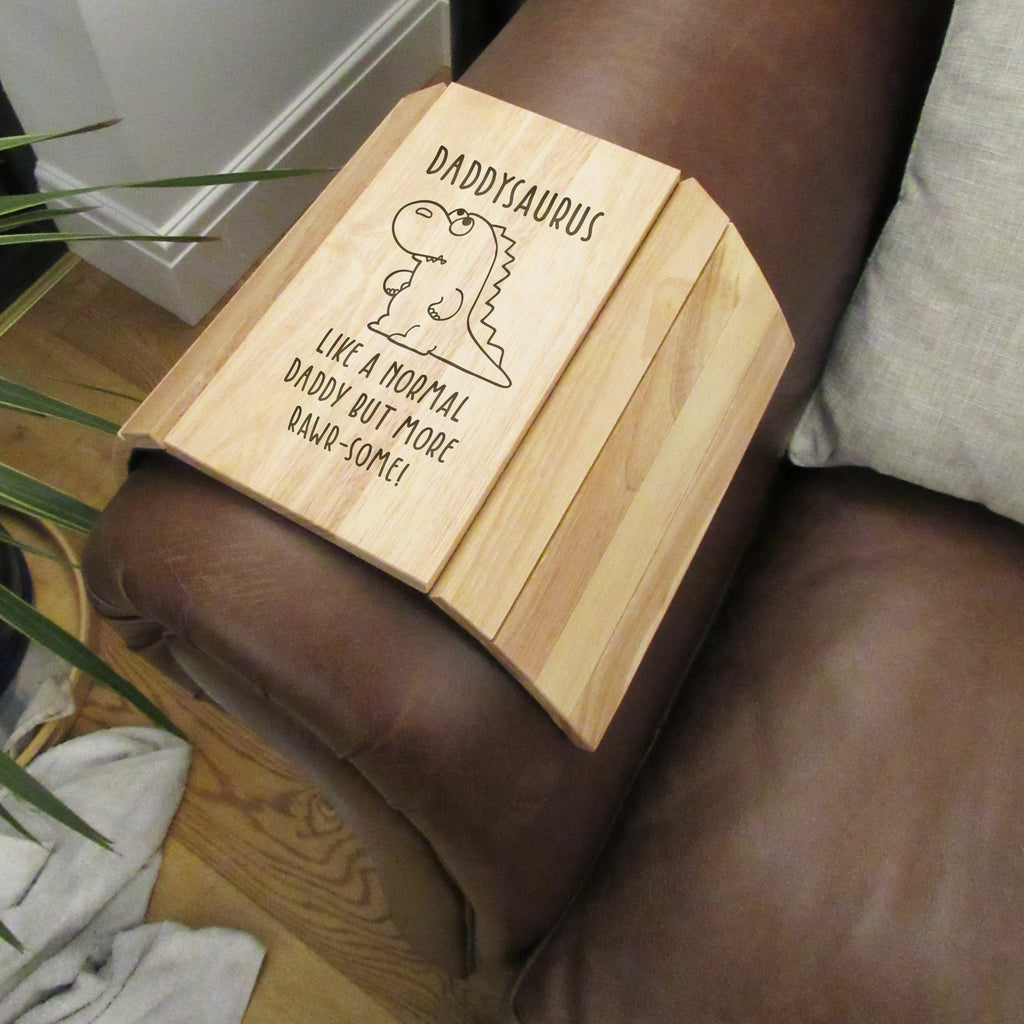 Personalised "Daddysaurus - Like A Normal Daddy But More Rawr-Some' Flexible Wooden Sofa Arm Tray