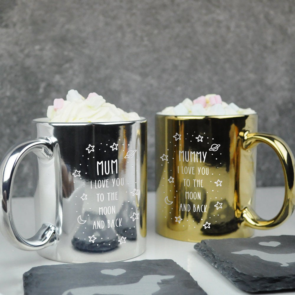 Personalised Metallic 350ml Coffee Mug "I Love You To The Moon And Back", Gifts for Mum - Available in Silver & Gold