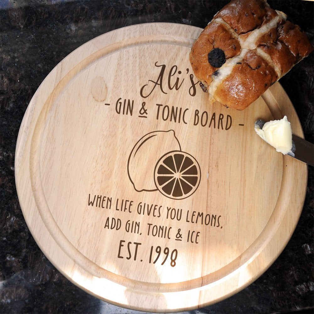 Personalised Wooden Gin and Tonic Preparation Board - When Life Gives You Lemons add Gin, Tonic and Ice