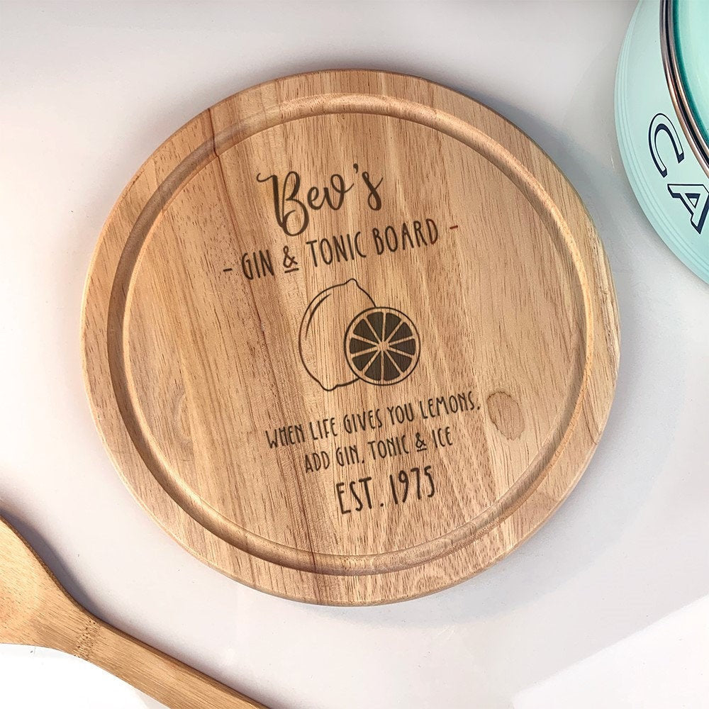 Personalised Wooden Gin and Tonic Preparation Board - When Life Gives You Lemons add Gin, Tonic and Ice